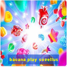 bacana play sovellus